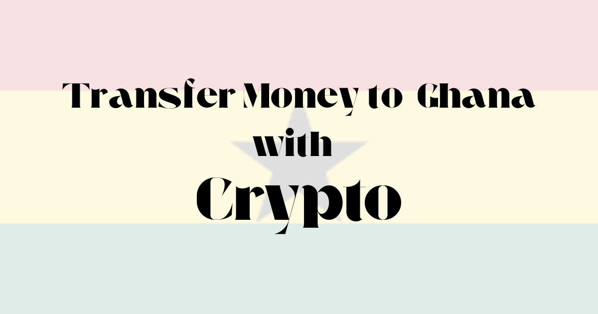 Fast Crypto Money Transfers to Ghana 2025 | Towb